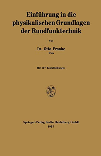 Einführung in die physikalischen Grundlagen der Rundfunktechnik (German Edition) von Springer