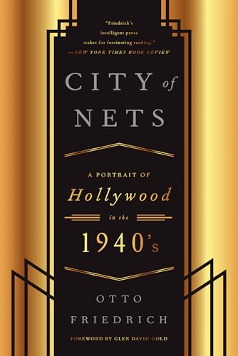 CIty of Nets: A Portrait of Hollywood in the 1940's von Harper Perennial