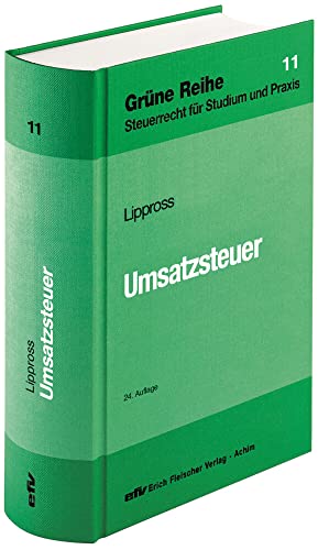 Umsatzsteuer (Grüne Reihe: Steuerrecht für Studium und Praxis) von Fleischer EFV Verlag