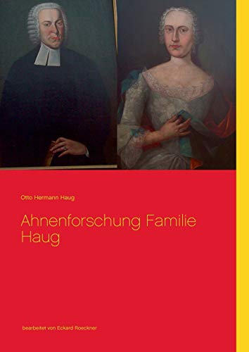 Ahnenforschung Familie Haug von Books on Demand