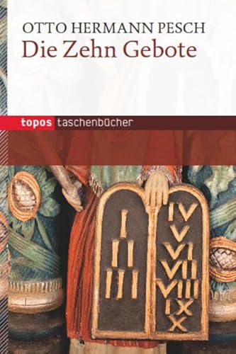 Die Zehn Gebote (Topos Taschenbücher) von Topos plus