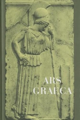 Ars Graeca: Lehr- und Übungsbuch für den griechischen Anfangsunterricht von Westermann Bildungsmedien Verlag GmbH