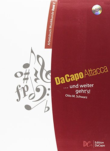 Da Capo Attacca - Arbeitsbuch Musikkunde Band 2 von Edition Da Capo