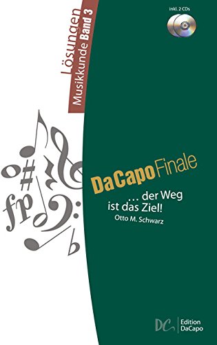 Da Capo Finale - Lösungen Musikkunde Band 3 von Edition Da Capo