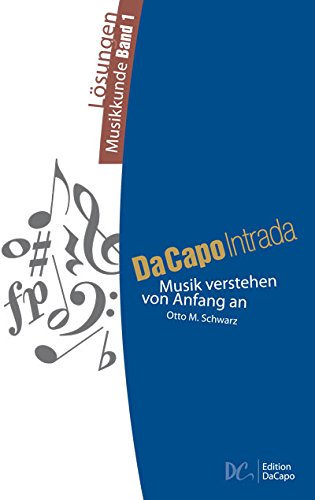 Da Capo Intrada - Lösungen Musikkunde Band 1