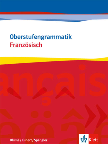 Oberstufengrammatik Französisch von Klett Ernst /Schulbuch