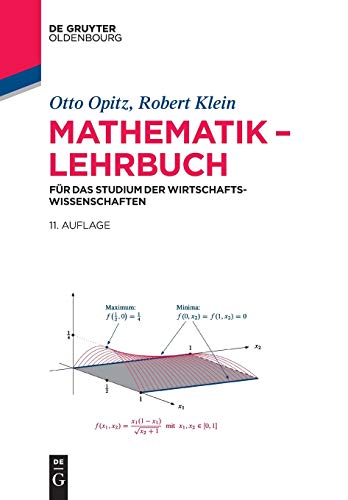 Mathematik - Lehrbuch: für das Studium der Wirtschaftswissenschaften (De Gruyter Studium)