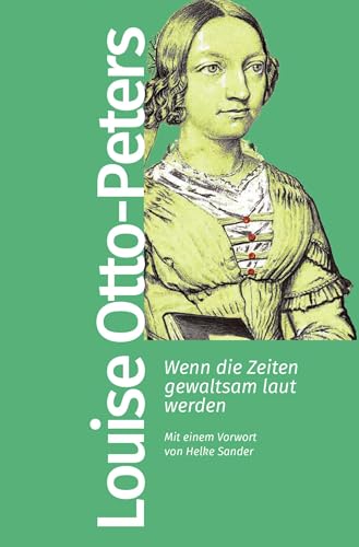Wenn die Zeiten gewaltsam laut werden von Kiepenheuer & Witsch GmbH