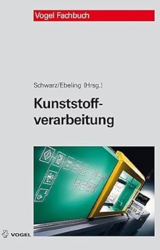 Kunststoffverarbeitung von Vogel Communications Group