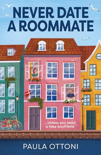 Never Date A Roommate: Must-read TikTok book for fans of forced proximity, fake dating and spicy romance in 2024!
