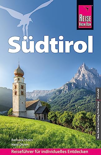 Reise Know-How Reiseführer Südtirol von Reise Know-How Verlag Peter Rump GmbH
