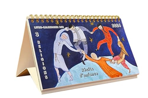 Livre-calendrier des 3 religions - 2024: Récits d'enfance