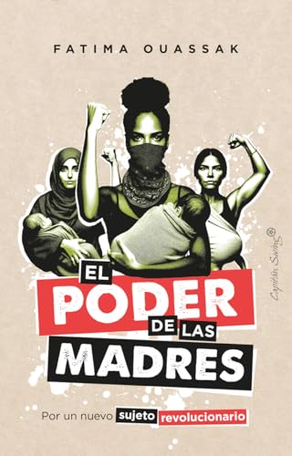 El poder de las madres (Ensayo) von Capitán Swing