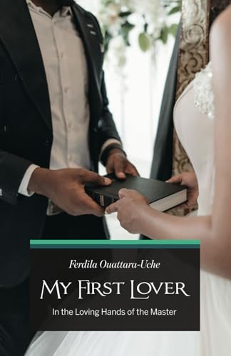 My First Lover: In the Loving Hands of the Master von Spines