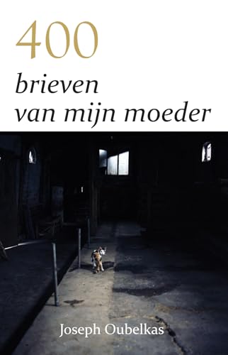 400 brieven van mijn moeder