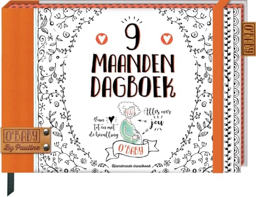 9 maanden dagboek (O'Baby by Pauline)