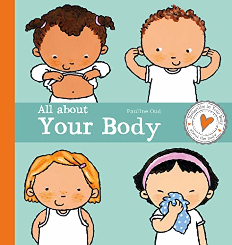 All about Your Body (Butterflies in Your Belly, 1, Band 1)