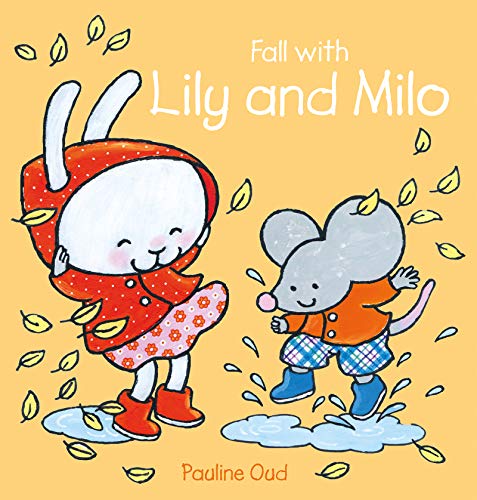 Fall with Lily and Milo (Lily and Milo, 4) von Clavis