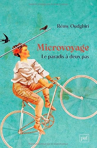 Microvoyage: Le paradis à deux pas von PUF