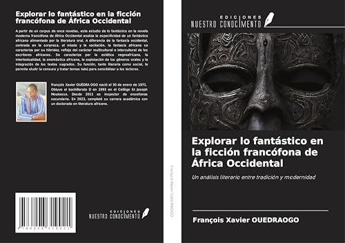 Explorar lo fantástico en la ficción francófona de África Occidental: Un análisis literario entre tradición y modernidad
