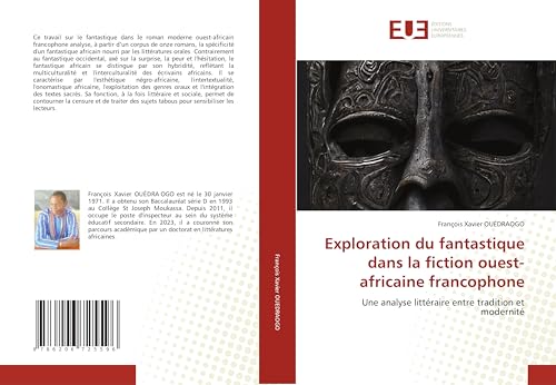 Exploration du fantastique dans la fiction ouest-africaine francophone: Une analyse littéraire entre tradition et modernité von Éditions universitaires européennes