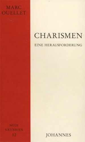 Charismen – eine Herausforderung