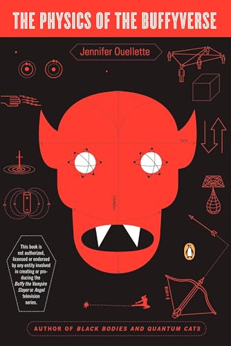 The Physics of the Buffyverse