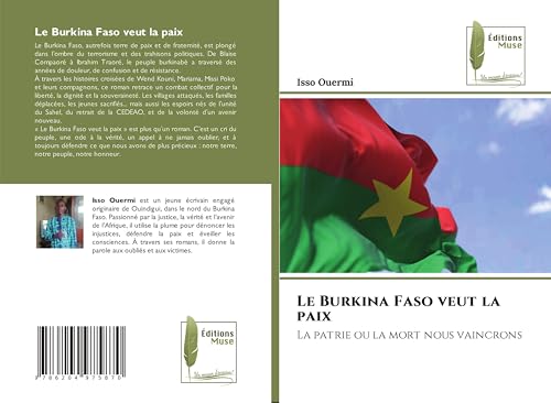 Le Burkina Faso veut la paix: La patrie ou la mort nous vaincrons von Éditions Muse