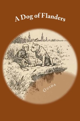 A Dog of Flanders von CreateSpace Independent Publishing Platform