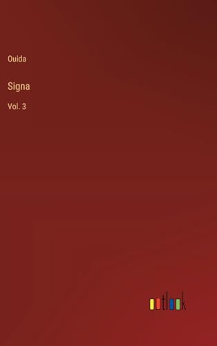 Signa: Vol. 3