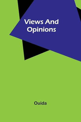 Views and Opinions Views and Opinions von Alpha Edition