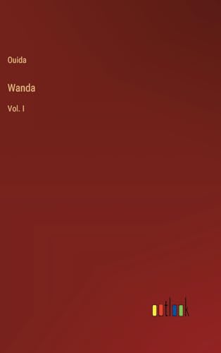Wanda: Vol. I von Outlook Verlag