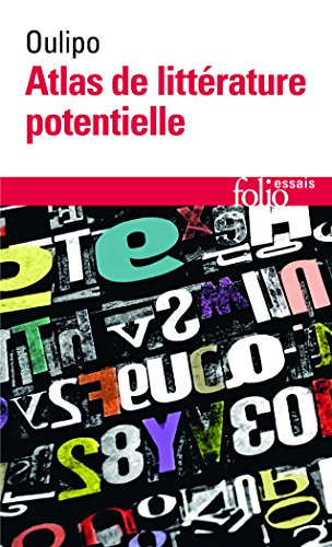 Atlas de littérature potentielle (Folio Essais) von Gallimard Education