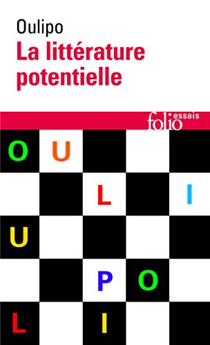 La littérature potentielle: Créations Re-créations Récréations von Folio