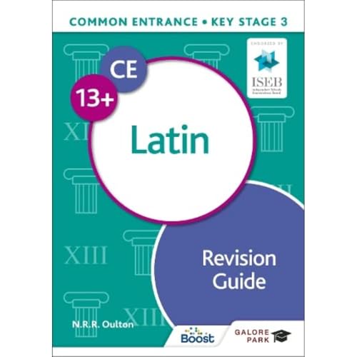 Common Entrance 13+ Latin Revision Guide