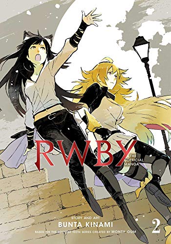 RWBY: The Official Manga, Vol. 2: The Beacon Arc (RWBY OFFICIAL MANGA GN, Band 2)