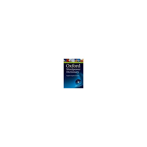 Oxford Wordpower Dictionary English-English-Turkish: A new semi-bilingual dictionary designed for Turkish-speaking learners of English Oxford Wordpower Dictionary English-English-Turkish: A new semi-bilingual dictionary designed for Turkish-speaking learners of English