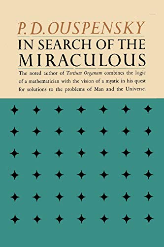 In Search of the Miraculous: Fragments of an Unknown Teaching von Ishi Press
