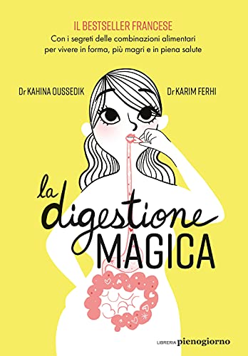 La digestione magica von Libreria Pienogiorno