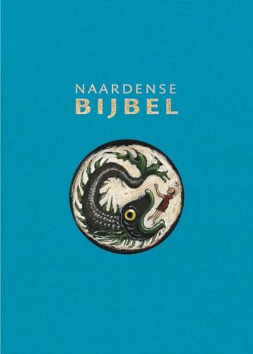 Naardense Bijbel 2024 met DC, Azurblauw met 'Jona': Huisbijbelformaat von Skandalon Uitgeverij B.V.