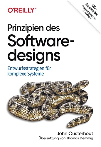 Prinzipien des Softwaredesigns: Entwurfsstrategien für komplexe Systeme von O'Reilly