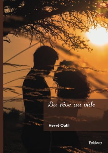 Du rêve au vide von Edilivre