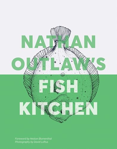 Nathan Outlaw's Fish Kitchen Nathan Outlaw's Fish Kitchen