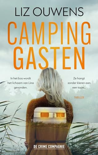 Campinggasten von De Crime Compagnie