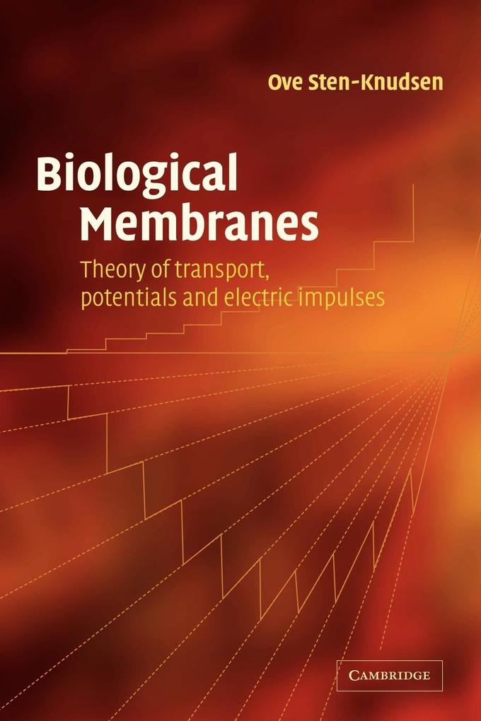 Biological Membranes von Cambridge University Press