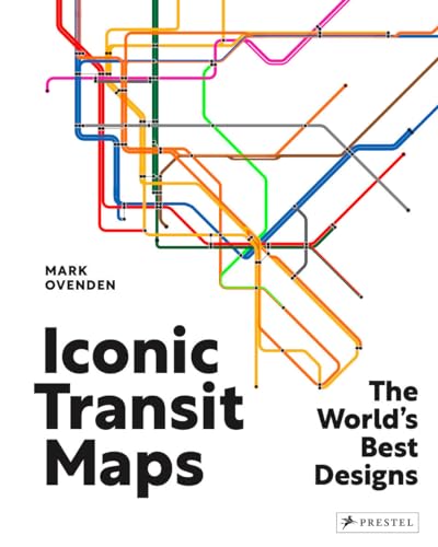 Iconic Transit Maps: The World's Best Designs von Prestel