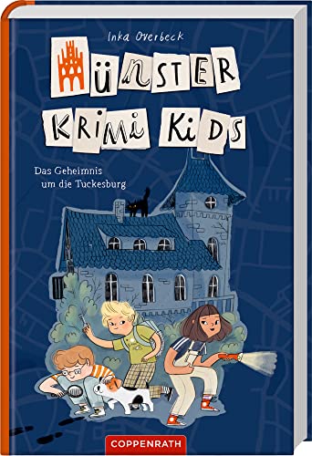 Münster Krimi Kids (Bd. 1): Das Geheimnis um die Tuckesburg von Coppenrath