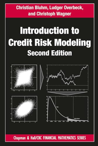 Introduction to Credit Risk Modeling (Chapman and Hall/CRC Financial Mathematics) von Chapman and Hall/CRC
