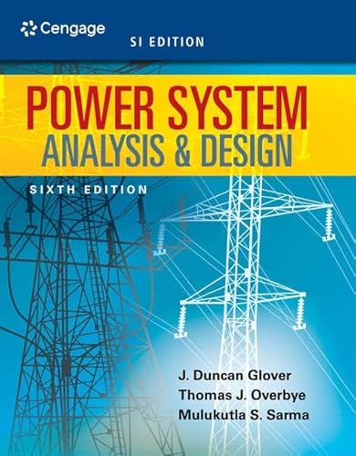 Power System Analysis and Design, SI Edition von Cengage Learning