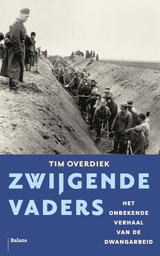 Zwijgende vaders: Het onbekende verhaal van de dwangarbeid von Pelckmans